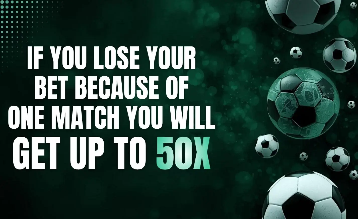 50x One-Game Cashback